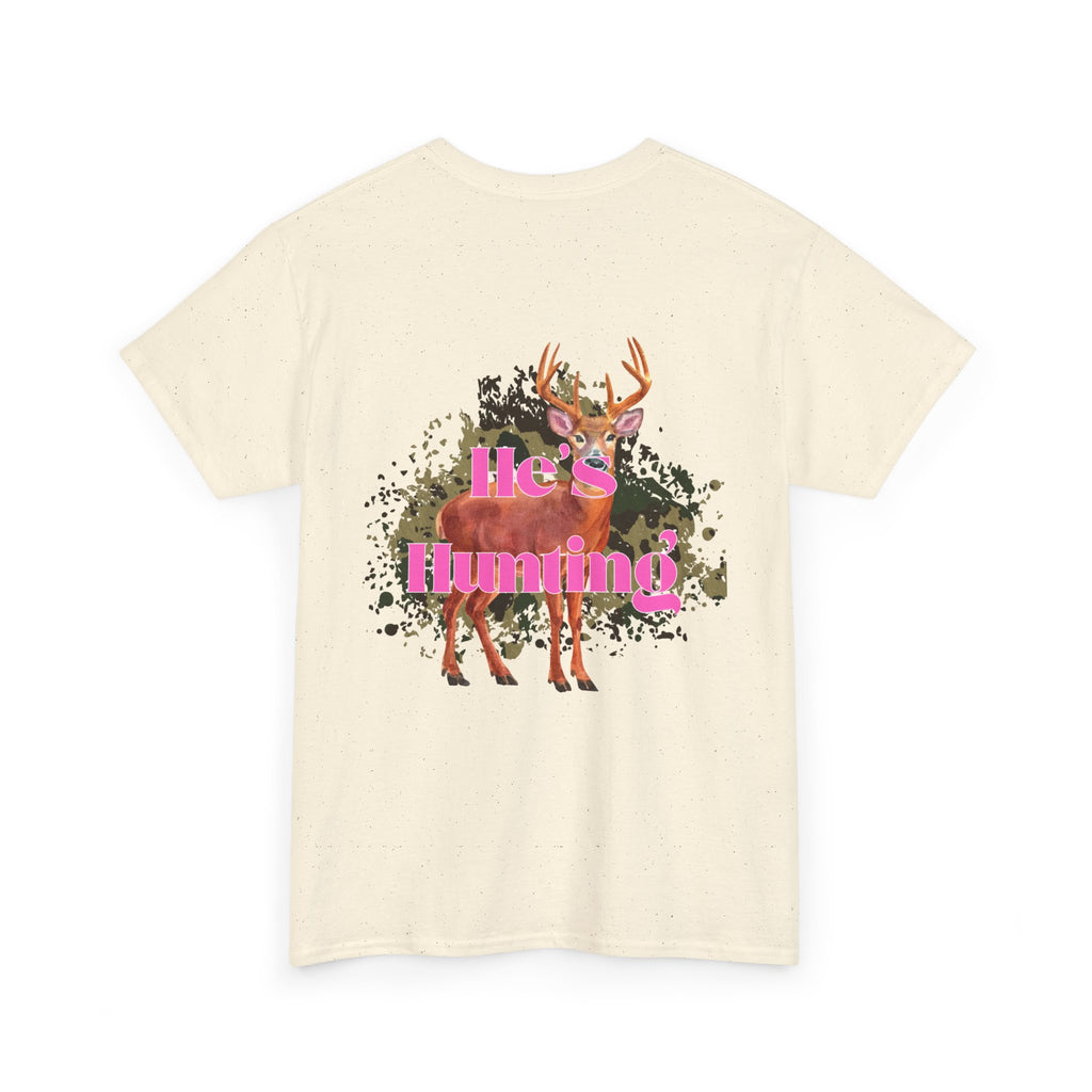 He's Hunting Unisex Heavy Cotton Tee