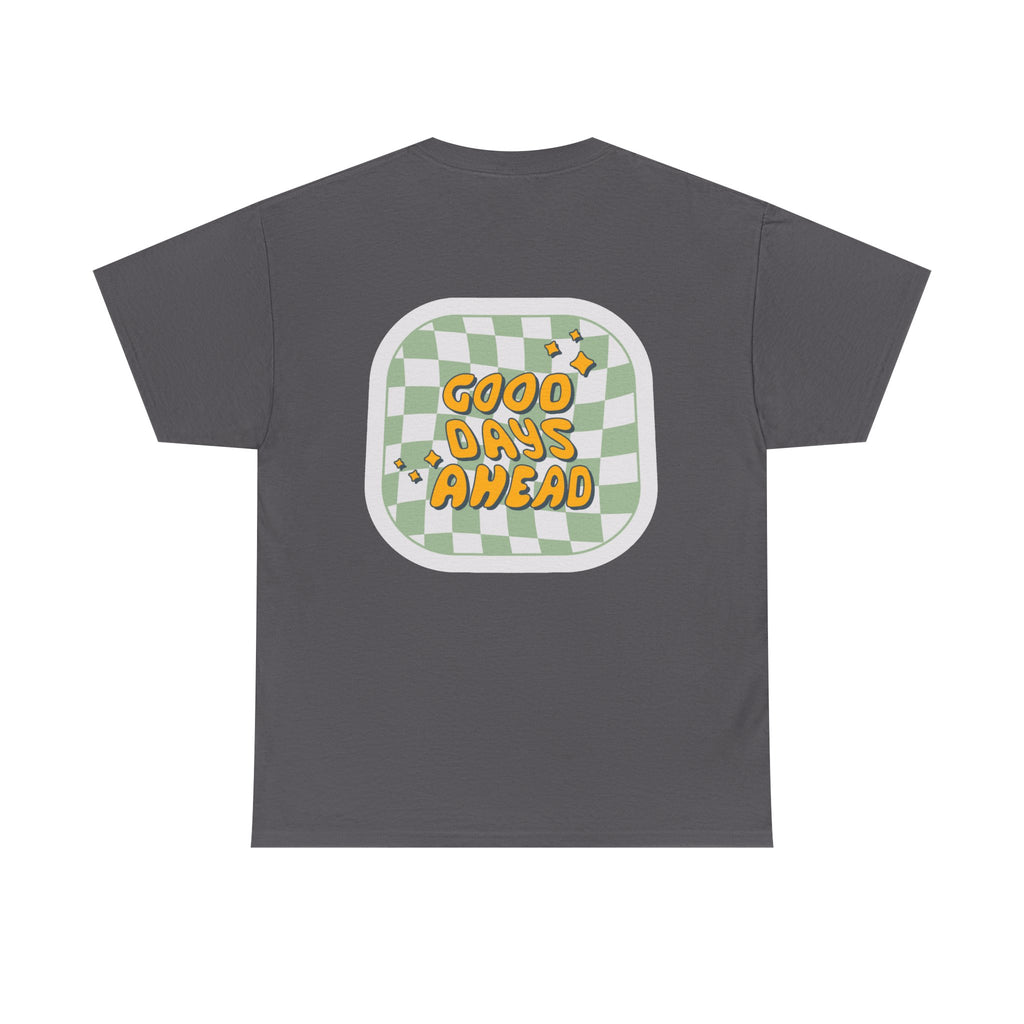 Good Days Unisex Heavy Cotton Tee