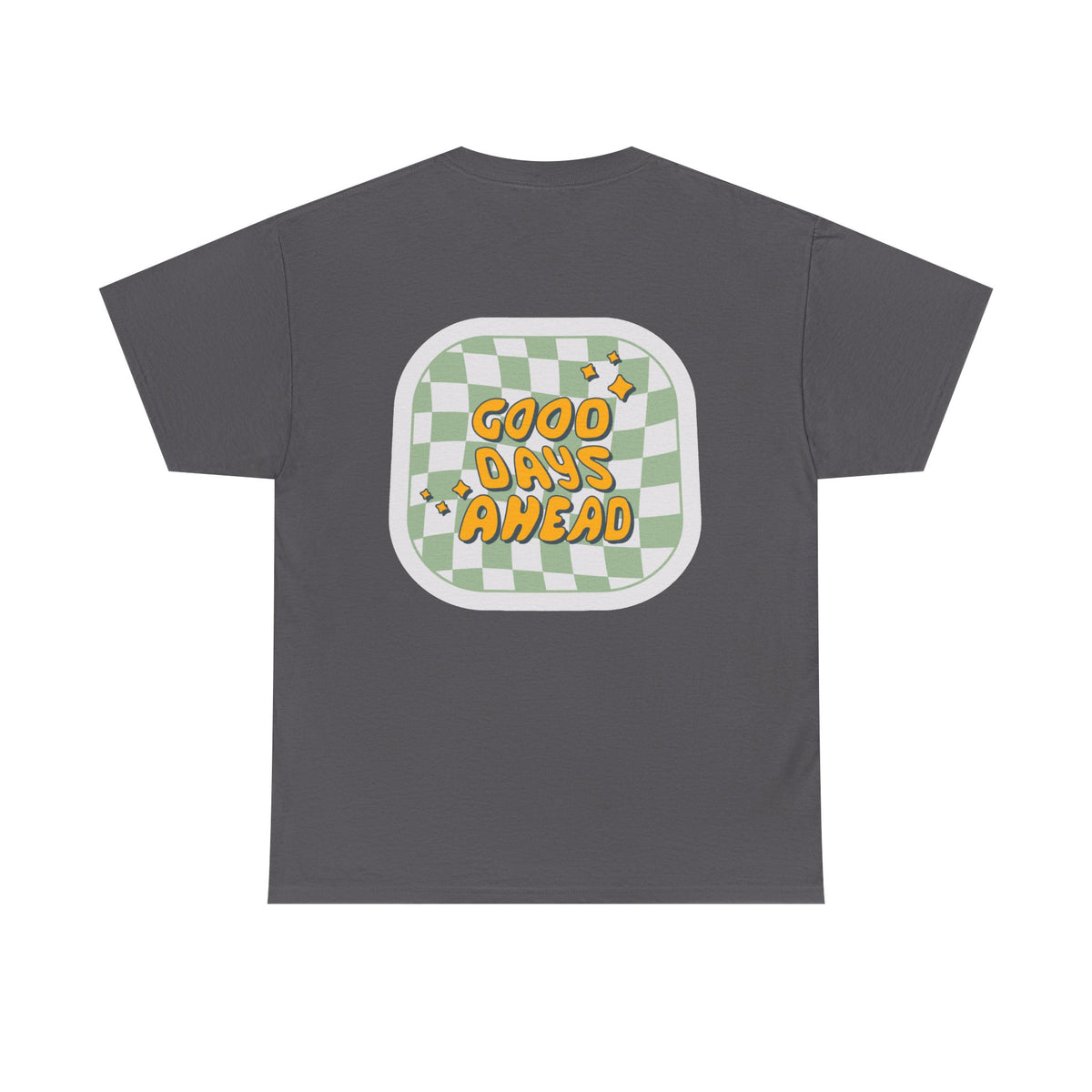 Good Days Unisex Heavy Cotton Tee