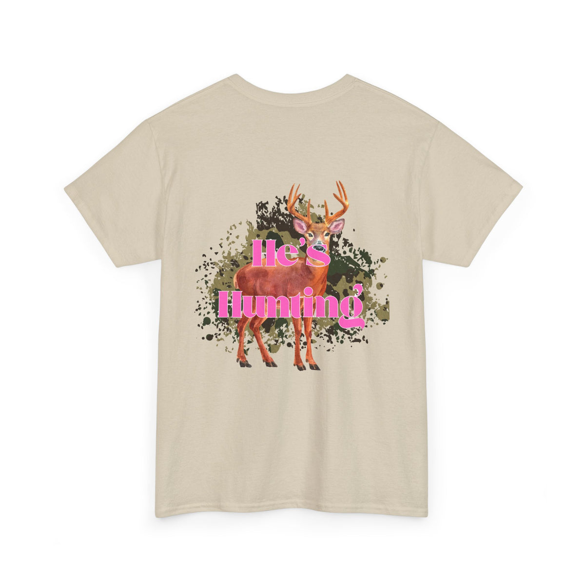 He's Hunting Unisex Heavy Cotton Tee