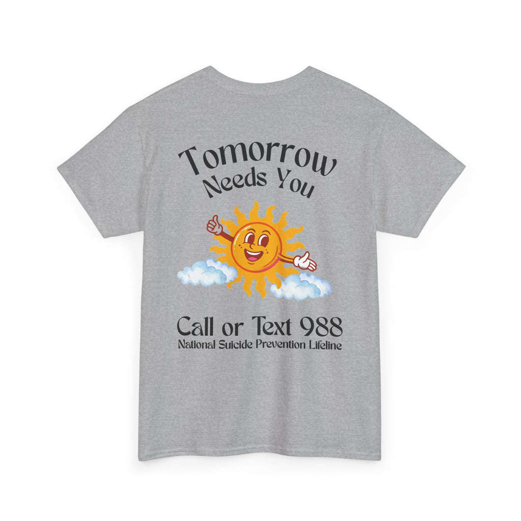 Tomorrow Needs You Unisex Heavy Cotton Tee