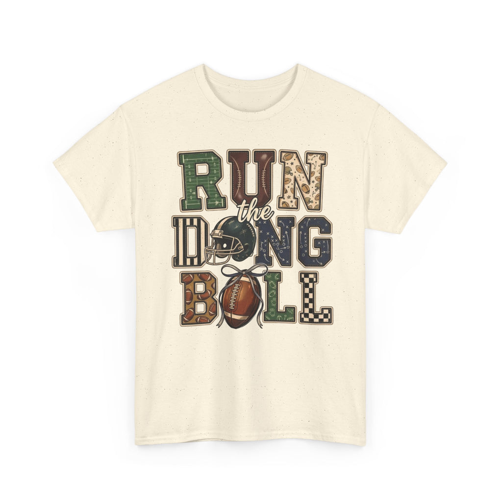 Run The Dang Ball Girly Tee