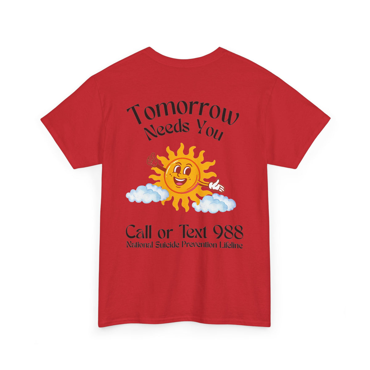 Tomorrow Needs You Unisex Heavy Cotton Tee