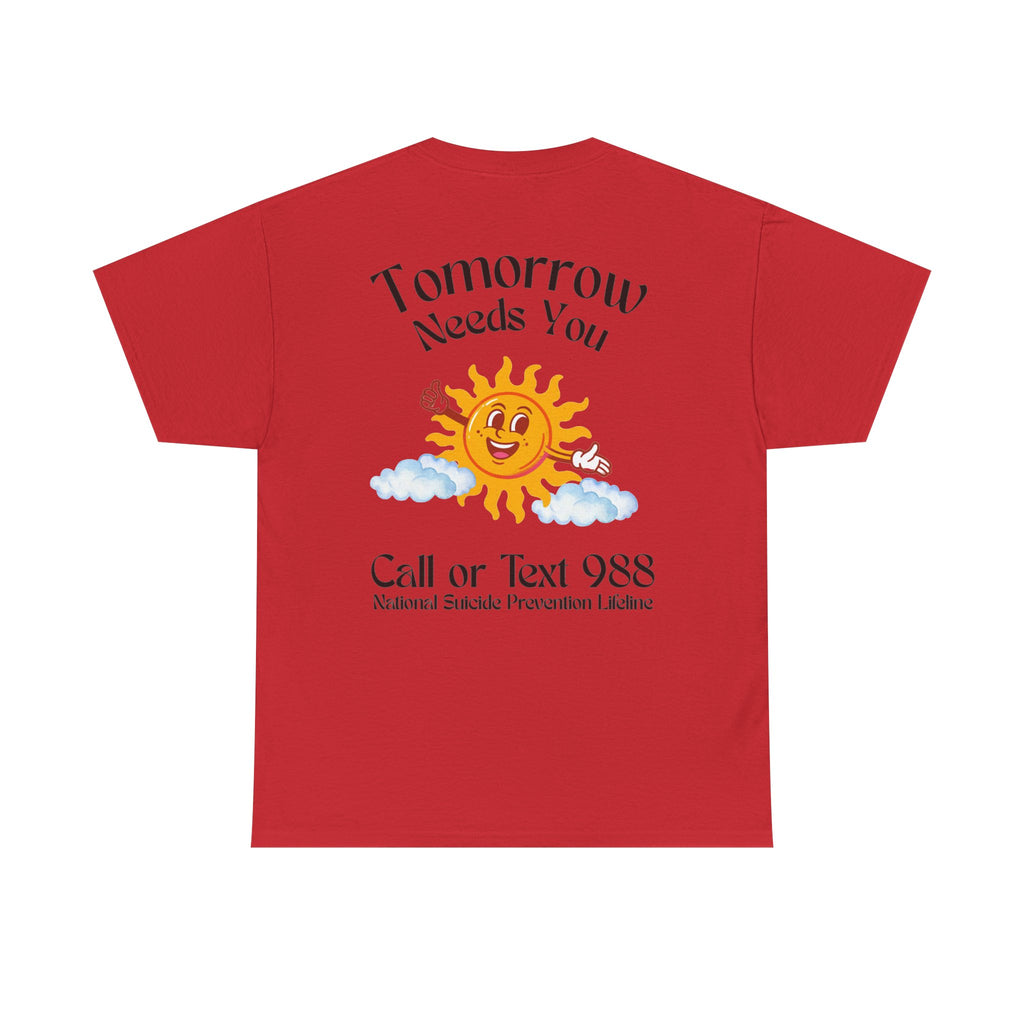 Tomorrow Needs You Unisex Heavy Cotton Tee