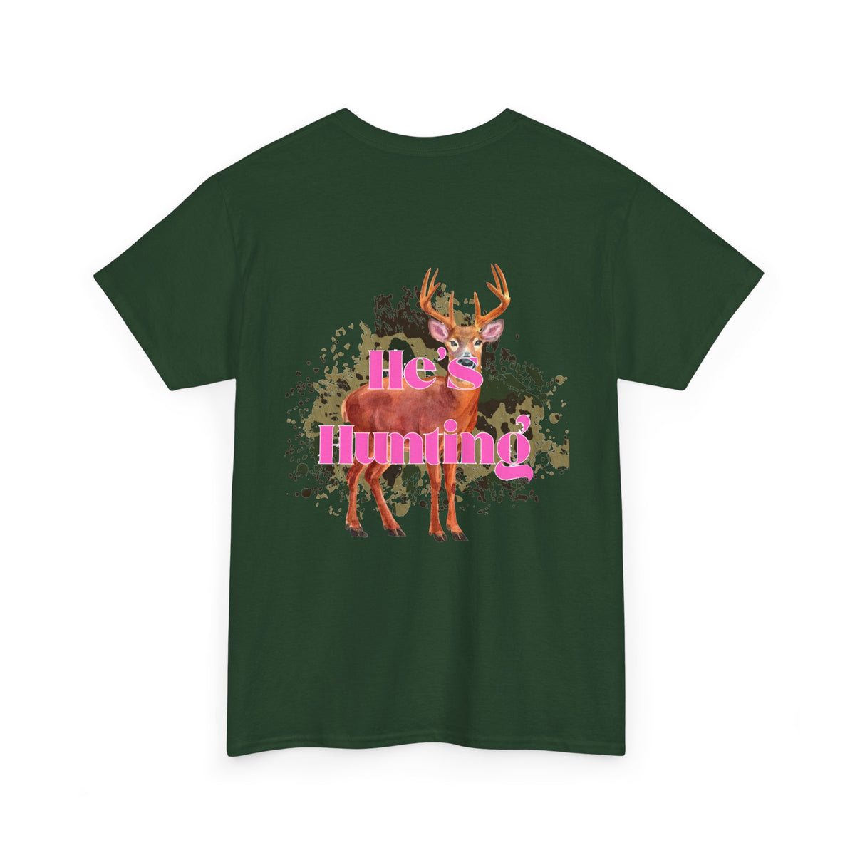 He's Hunting Unisex Heavy Cotton Tee