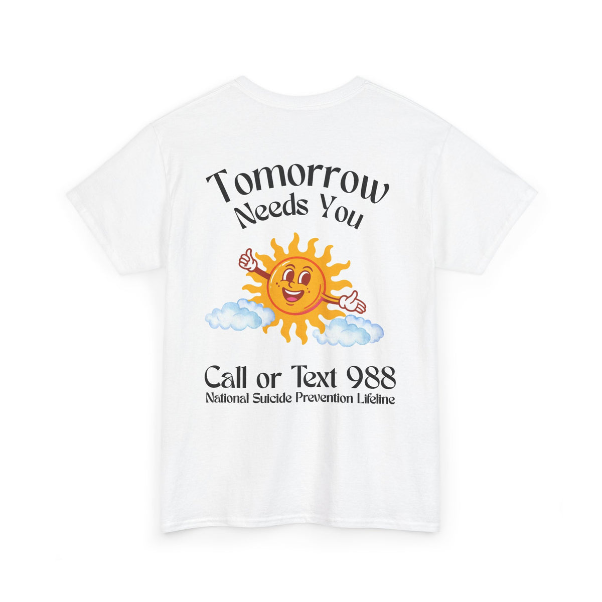 Tomorrow Needs You Unisex Heavy Cotton Tee