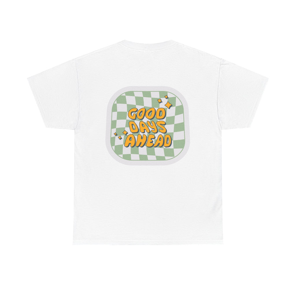 Good Days Unisex Heavy Cotton Tee