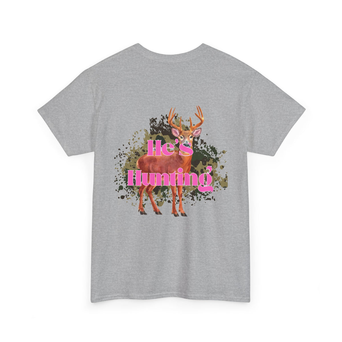 He's Hunting Unisex Heavy Cotton Tee