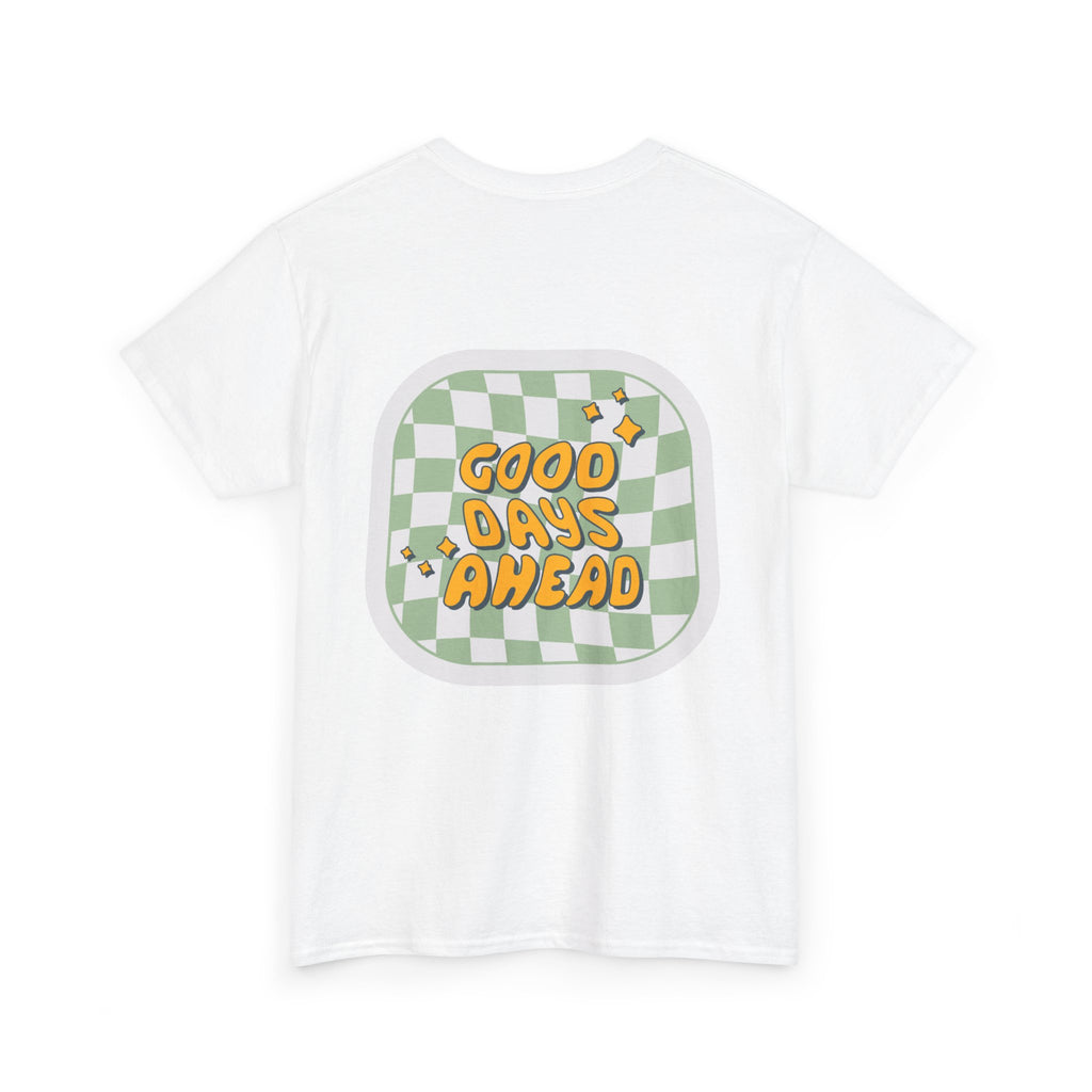 Good Days Unisex Heavy Cotton Tee