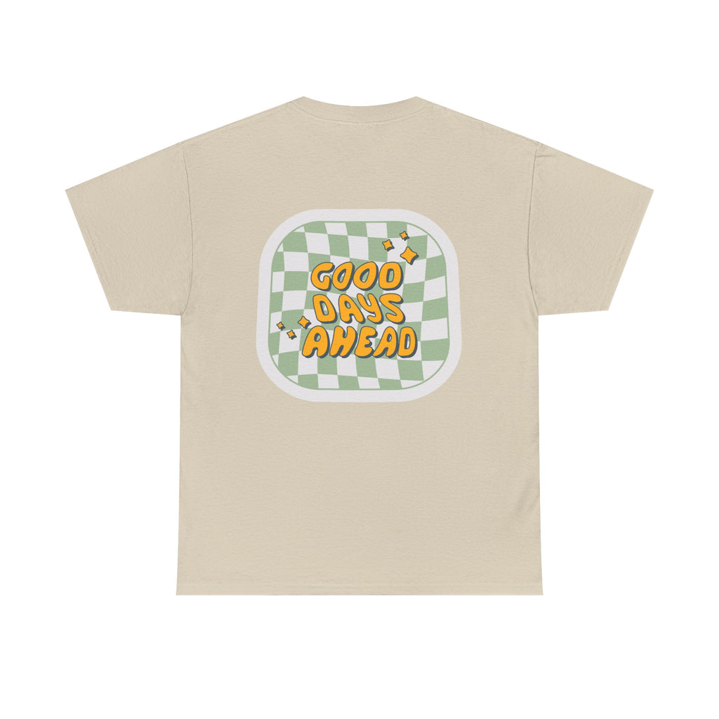 Good Days Unisex Heavy Cotton Tee