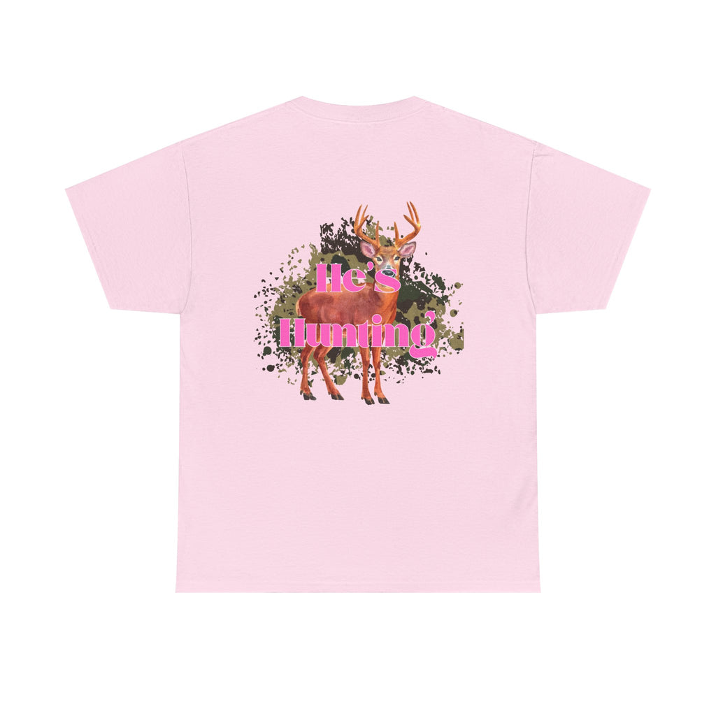He's Hunting Unisex Heavy Cotton Tee