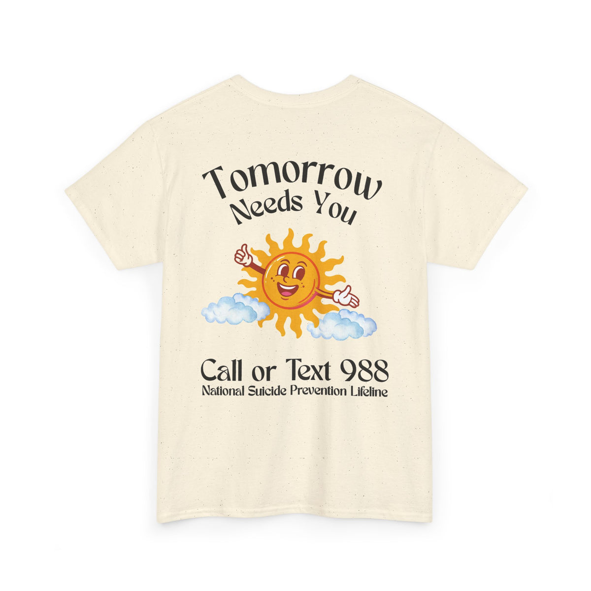 Tomorrow Needs You Unisex Heavy Cotton Tee