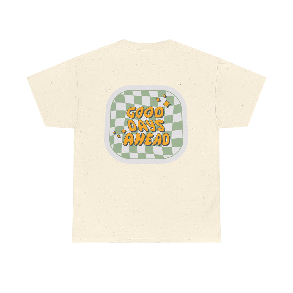 Good Days Unisex Heavy Cotton Tee