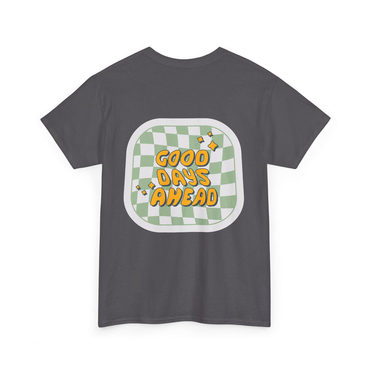 Good Days Unisex Heavy Cotton Tee