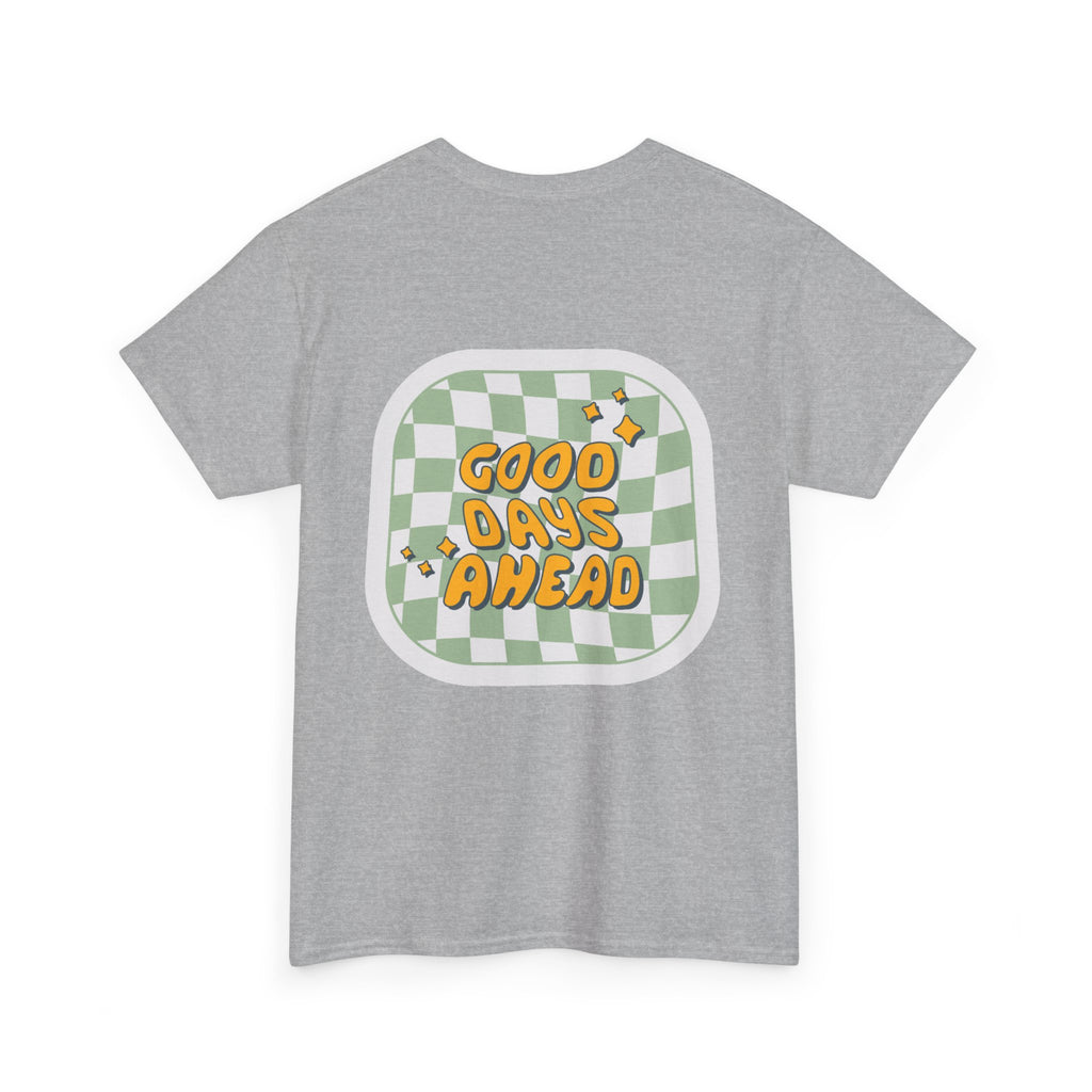 Good Days Unisex Heavy Cotton Tee